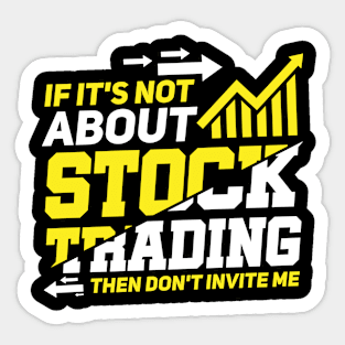 Enthusiastic Trader Sticker